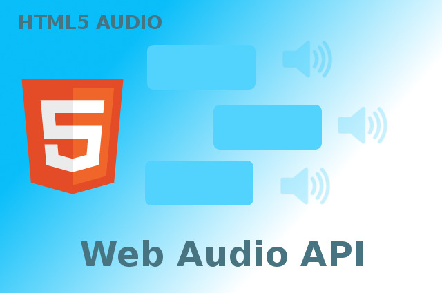 Basic of Web Audio API
